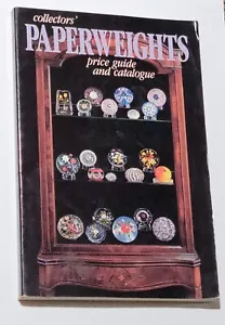 Glass Paperweight Collector ID And Price Guide Catalog Book 1986 - Picture 1 of 10