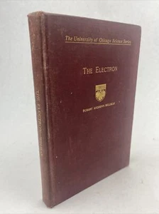"The Electron", Robert Millikan,1921 5th Impression, U. Chicago Press, PHYSICS - Picture 1 of 24