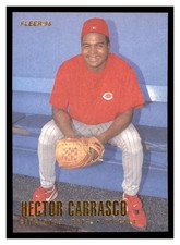 1996 Fleer #338 HECTOR CARRASCO Cincinnati Reds ~D9PP