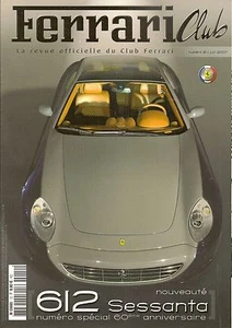 FERRARI CLUB 12 FERRARI 612 SESSANTA, SPECIAL 60è ANNIVERSAIRE, IGOR TROUBEZTKOY - Bild 1 von 1