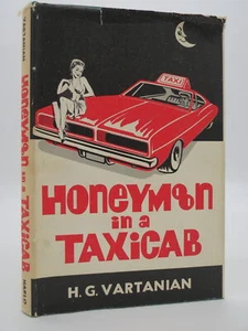 I MARRIED A TAXICAB Vartanian, H. G 1973 Signed By Author First Edition - Imagen 1 de 2