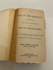 1884 The War Of The Rebellion Official Records Series 1 Volume 10 Part 1