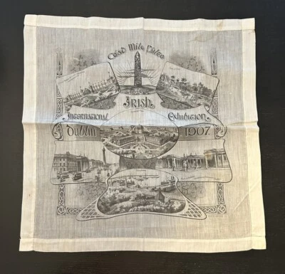 Antiguo pañuelo de recuerdo de la Exposición Internacional Irlandesa de Dublín 1907 difícil de encontrar Foto 1 de 4