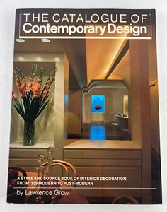 The Catalogue of Contemporary Design by Lawrence Grow 1983 Interior Decoration - Picture 1 of 10