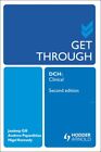 Get Through Dch Clinical, Paperback By Papanikitas, Andrew; Gill; Kennedy, Li...