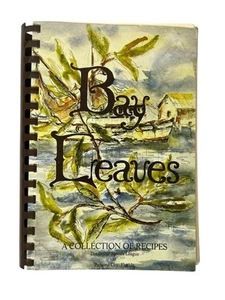 Bay Leaves A Collection of Recipes Panama City FL Junior League Cookbook 1988 - Picture 1 of 8