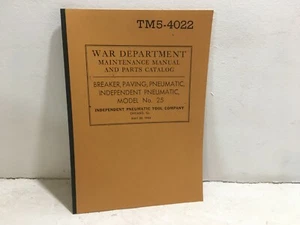 TM 5-4022. Maintenance for Breaker, Paving, Pneumatic, Independent, Model 25. - Picture 1 of 4