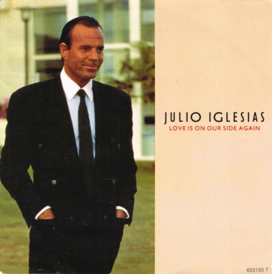 Julio Iglesias - Love Is On Our Side Again (7", Single) (Near Mint (NM or M-)) - Image 1 of 4
