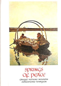 Springs of Peace by Carlyle, Hopkins, Newman, Shakespeare and Tennyson - Picture 1 of 1