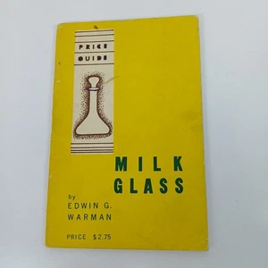 1960 Vintage Index MILK GLASS Price Guide by Edwin G. Warman Publishing Booklet - Imagen 1 de 6