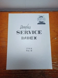 WWII Douglas Aircraft Service index A-20, A -26, C-54, DC-3, SBD RRP 298 - Picture 1 of 6