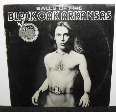 BLACK OAK ARKANSAS BALLS OF FIRE (VG) MCA-2199 LP VINYL RECORD Foto 1 de 4
