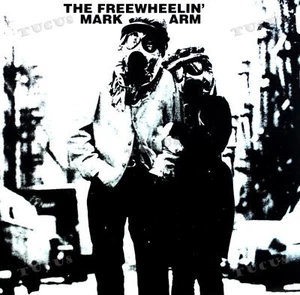 Mark Arm - The Freewheelin' Mark Arm 7" (VG+/VG+) '* - Picture 1 of 1