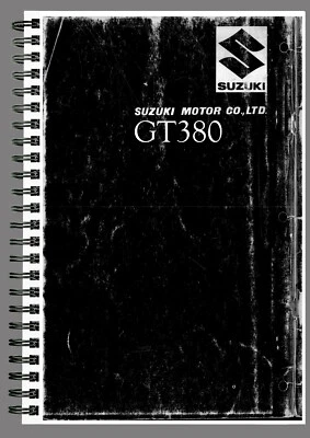 SUZUKI GT 380 WORKSHOP MANUAL REPAIR TALLER SERVICE BOOK  PAPER ENGLISH - Imagen 1 de 4