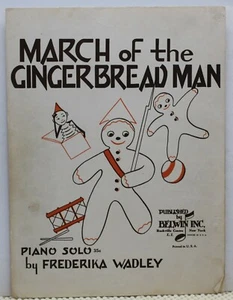 March of the Gingerbread Man - Frederika Wadley - Partituras 1949 - Imagen 1 de 3