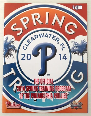 PHILADELPHIA PHILLIES Official 2014 Spring Training Program - Clearwater - MLB - Image 1 of 4