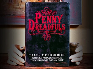 The Penny Dreadfuls, Bram Stoker, Mary Shelly, Oscar Wilde, 2015, HC, Staubjacke - Bild 1 von 12