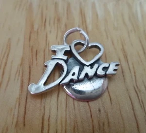 Sterling Silver 17x22mm says I Love (Heart) Dance Charm! - Picture 1 of 5