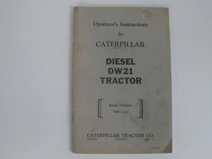 Vintage Caterpillar DW21 Tractor Operating instructions - Picture 1 of 2