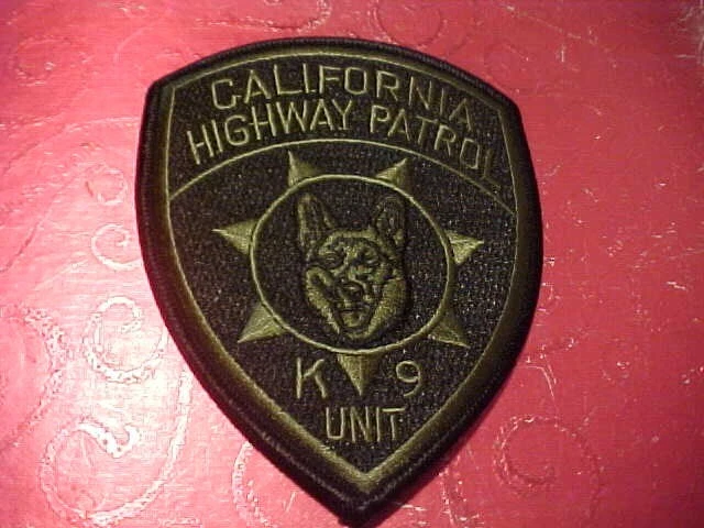 PARCHE POLICÍA K-9 PATRULLA DE CARRETERAS DE CALIFORNIA TALLA HOMBRO SIN USAR OD NO ES UNA INSIGNIA Foto 1 de 1