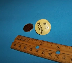 Vintage 1980's Pin "#1 Bastard" (sm #1) - Picture 1 of 2