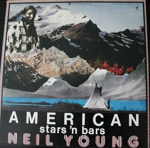 NEIL YOUNG AMERICAN STARS 'N BARS VINYL LP  Very Good+ - Bild 1 von 3