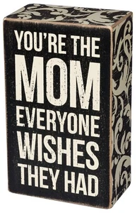 The Mom Everyone Wishes They Had Box Schild (3" x 5" x 1,75") - Bild 1 von 2