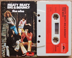 THE WHO - MEATY BEATY BIG & BOUNCY (POLYDOR 3170048) 1970s GERMANY CASSETTE TAPE - Picture 1 of 3