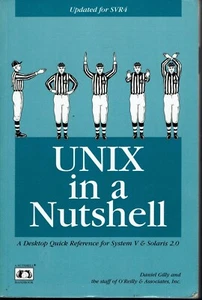 UNIX in a Nutshell 1994 Quick Reference System V & Solaris 2.0 Daniel Gilly  - Picture 1 of 1