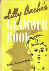 Lilly Dache’s “Glamour Book” 1956 First Edition Hardcover Signed by Lilly Dache