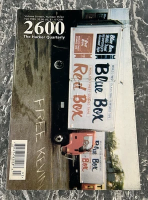 2600 Hacker Quarterly Magazine 1999 FREE KEVIN MITNICK Cover Hacktivism ANON - Image 1 of 3