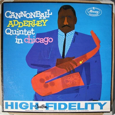 Cannonball Adderley - Quintet In Chicago - MERCURY 20449 VG+/M- MONO - Image 1 of 4