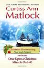 CHRISTMAS HOMECOMING: PAST AND PRESENT: TWO ROMANCE NOVELS By Curtiss Ann Mint
