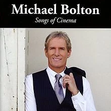 Songs Of Cinema von Michael Bolton | CD | Zustand sehr gut - Bild 1 von 2