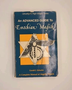 An Advanced Guide to Enochian Magick by Gerald J. Schueler (1987, Llewellyn ... - Picture 1 of 5