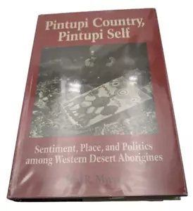 Pintupi country, Pintupi self : sentiment, place, and politics among western - Bild 1 von 11