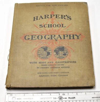 1896 Harper's School GEOGRAPHY New York Edition Beautiful Illustrations Maps - Image 1 of 4