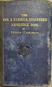 The Dock and Harbour Engineer's Reference Book 1914 - Picture 1 of 17