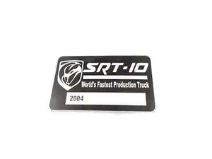 DATA PLATE FITS TO DODGE RAM SRT-10 FASTEST PRODUCTION TRUCK #V397-8 - Picture 1 of 5
