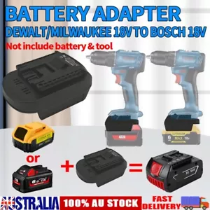 For Milwaukee Dewalt 18V Li-ion Battery Convert Adapter To Bosch 18V Power Tool - Picture 1 of 8