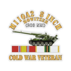 Pegatinas de corte beso - M110A2 - obús de 8 pulgadas 203 mm - veterano de la Guerra Fría con SVC FRÍO - Imagen 1 de 1