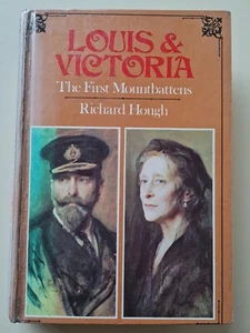 Louis & Victoria The First Mountbattens  by Richard Hough HB 1974 Ex Library - Bild 1 von 11