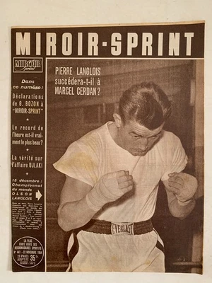 MIROIR SPRINT 22 NOVEMBRE 1954 PIERRE LANGLOIS SUCCEDERA T'IL A MARCEL CERDAN ? - Photo 1/2