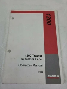 CASE IH 1200 TRACTOR SN 9806321+ Operators Manual--9-1982 - Picture 1 of 1