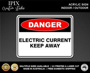 ELECTRIC CURRENT KEEP AWAY - DANGER - ACRYLIC SIGN | HEALTH & SAFETY - Bild 1 von 6