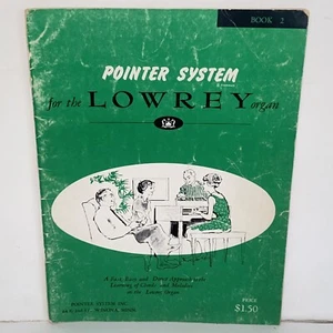 Vintage 1956 Zeigersystem für die Lowrey Orgel Buch 2 Noten Anleitung - Bild 1 von 10