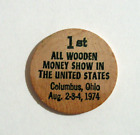 Vintage Wooden Nickel 1st All Wooden Money Show in the US Columbus OH Coin Token