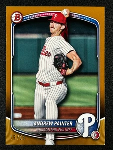 Andrew Painter 2025 Bowman Gold Paper 15/50 #BP-116 PHILLIES - Bild 1 von 2