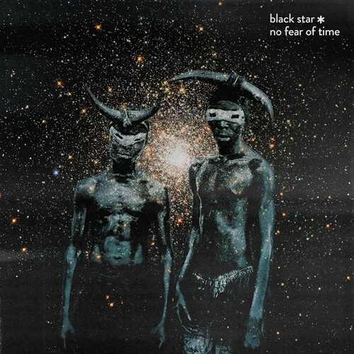 Black Star - No Fear of Time [Used Very Good CD] Explicit — 第 1/1 张图片