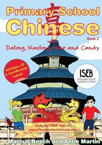 Dragons Primary School Chinese Book 2-Marcus Reoch, Anne Martin - Image 1 of 1